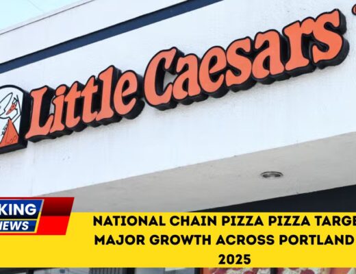 National Chain Pizza Pizza Targets Major Growth Across Portland In 2025
