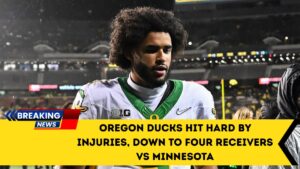 Oregon Ducks Hit Hard By Injuries, Down To Four Receivers Vs Minnesota