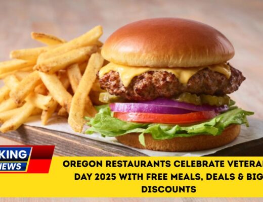 Oregon Restaurants Celebrate Veterans Day 2025 With Free Meals, Deals & Big Discounts