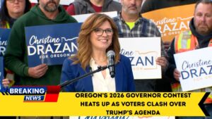 Oregon’s 2026 Governor Contest Heats Up As Voters Clash Over Trump’s Agenda
